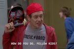 how-do-you-do-fellow-kids.jpeg