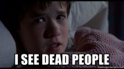 i-see-dead-people.jpg