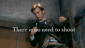 DON'T SHOUT! 1.gif